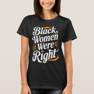 Anti Trump Widerstand Schwarze Frauen Schwarze Fra T-Shirt