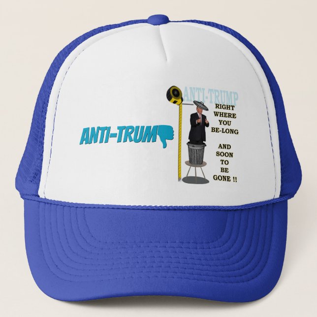 Anti Trump / Wo Sie lang sind, Trucker Hat Truckerkappe (Vorderseite)