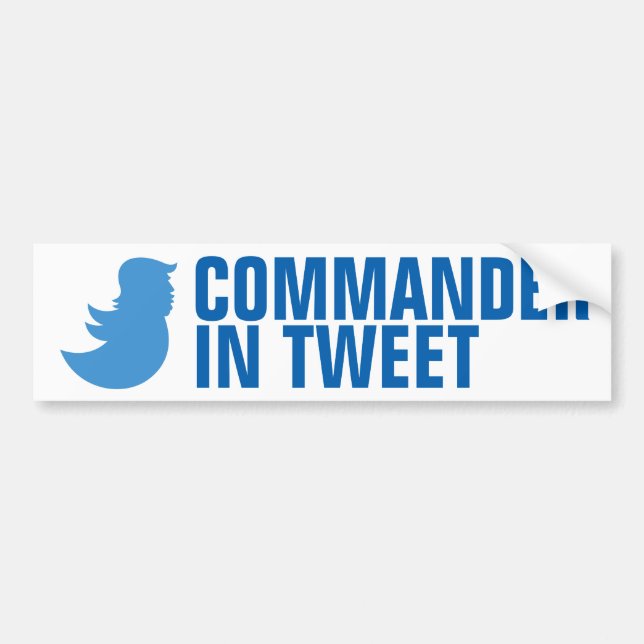 Anti-Trumpf Autoaufkleber: "Kommandant In Tweet " Autoaufkleber (Vorne)