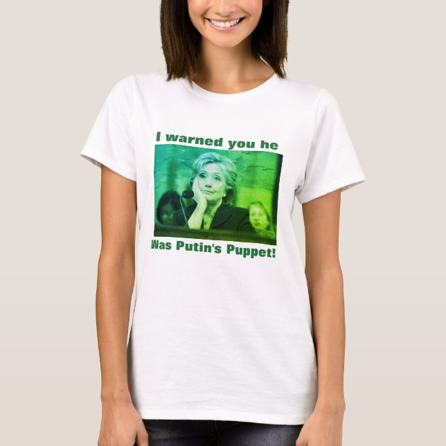 Anti-Trumpf Putins Marionetten-T - Shirt (Vorderseite)