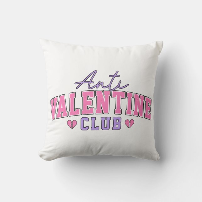 Anti Valentine Club Kissen (Vorderseite)