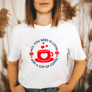 Anti Valentine Cup of Coffe Liebe Funny Gift T-Shirt