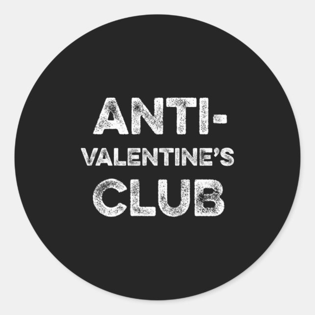 Anti Valentines Club Single Awareness Day Sarcast  Runder Aufkleber (Vorderseite)
