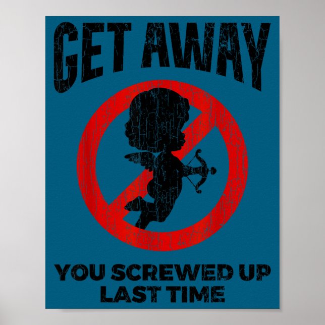 Anti Valentines Sarcastic Cud Quote Funny Gift  Poster (Vorne)