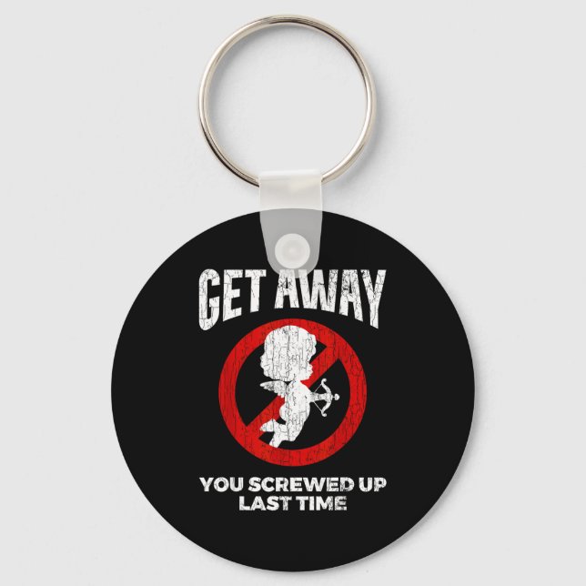 Anti Valentines Sarcastic Cud Quote Funny Gift  Schlüsselanhänger (Vorderseite)