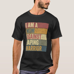Anti Vape Supporter Mamas gegen Vapage T-Shirt