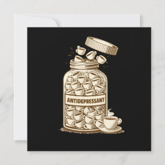 Antidepressiva-Kaffeeverguss Einladung