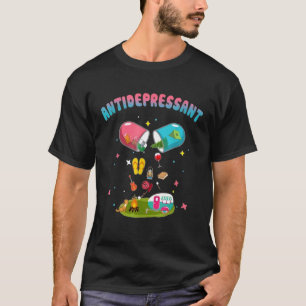 Antidepressivum Funny Antidepressivum Camping Love T-Shirt