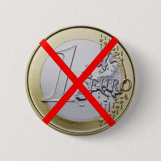 Antieurowährung, 1 Euromünzen-Rot gekreuzt Button