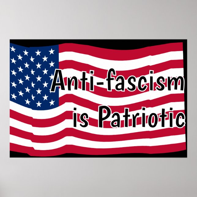 Antifaschismus ist patriotisch poster (Vorne)