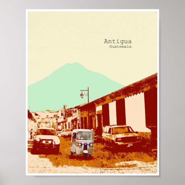 Antigua Guatemala Tuc Tuc und Volcanposter Poster (Vorne)