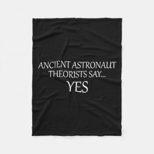 Antike Astronauten sagen Ja _ Funny Fleecedecke