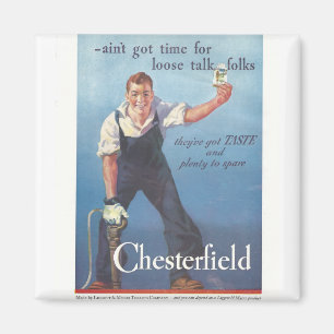 Antike Chesterfield Zigarettenwerbung Magnet