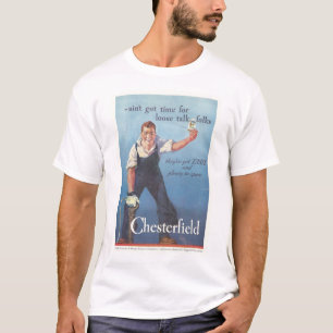 Antike Chesterfield Zigarettenwerbung T-Shirt