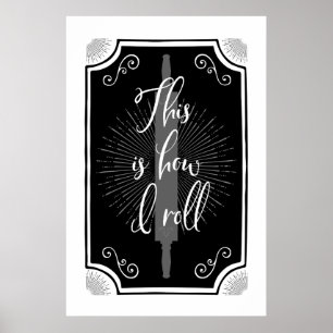 Antikes Küchenschild – So rolle ich Poster