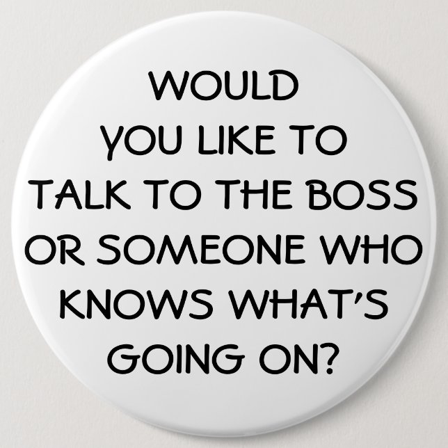 Antimanagement-lustiger Chef-Angestellter Button (Vorderseite)