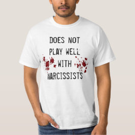 Antinarcissismgefühl mit Blut-Spritzern T-Shirt