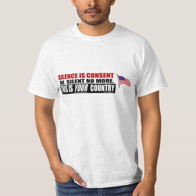 Antiobama: Ruhe ist Zustimmung T-Shirt (Vorderseite)