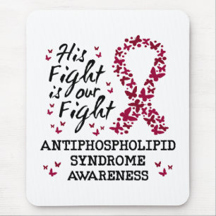 Antiphospholipid-Syndrom Bewusstsein, sein Kampf i Mousepad