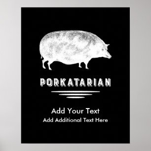 Antiquarischer Schweinespeckliebhaber Porkatarian Poster