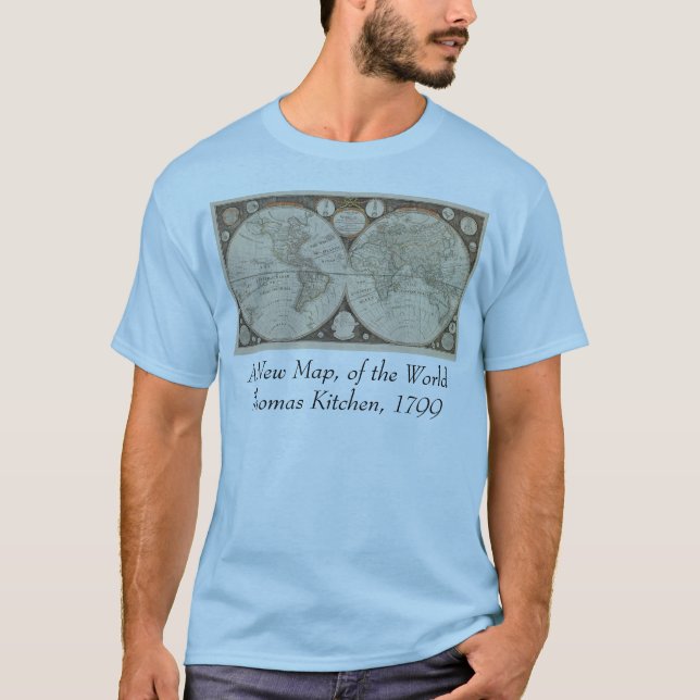 Antique World Map, 1799 (Thomas Kitchen) T-Shirt (Vorderseite)