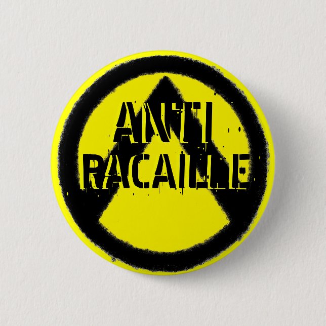 ANTIRACAILLE BUTTON (Vorderseite)