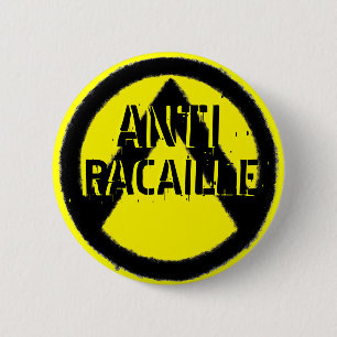 ANTIRACAILLE BUTTON