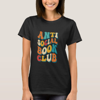 AntiSocial Reading Club Buchliebhaber T-Shirt