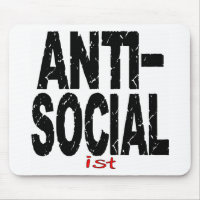 Antisozial ist (antisozialistisch)