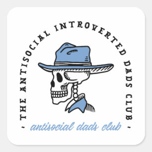 Antisoziale Vads Club Introvertierte Cowboy Papa l Quadratischer Aufkleber