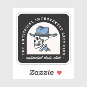Antisoziale Väter Club introvertiert Cowboy Papa l Aufkleber
