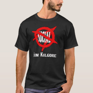 Antisozialer Anarchist Tims Kilgore (dunkel) T-Shirt