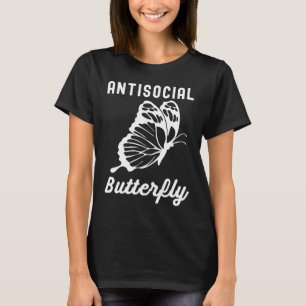 Antisozialer Schmetterling für Introduktoren T-Shirt