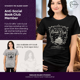 Antisoziales Buchclub-Mitglied Damen (weißer Druck Tri-Blend Shirt