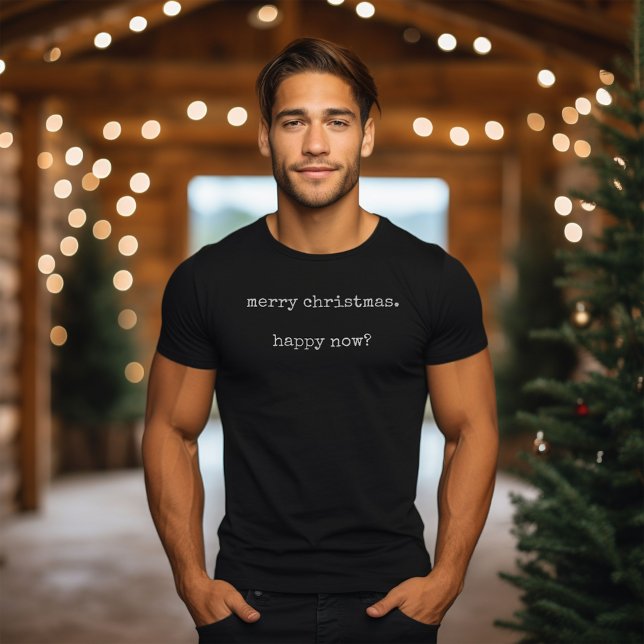 Antisoziales Frohen Weihnachten - Happy Now T-Shirt (Anti-Social Merry Christmas. Happy Now T-Shirt)