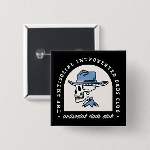 Antisoziales Introvertierte Papa Cowboy dunkler We Button