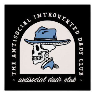 Antisoziales Introvertierte Papa Cowboy Dunkler We Poster
