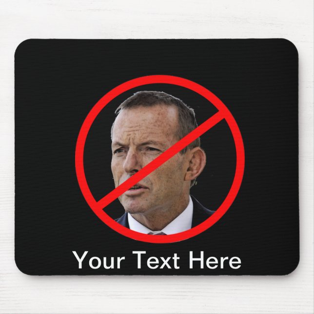 Antitony Abbott Mousepad (Vorne)