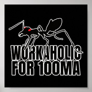 Ants Ant Critter Workaholic - Entomology Geek Poster