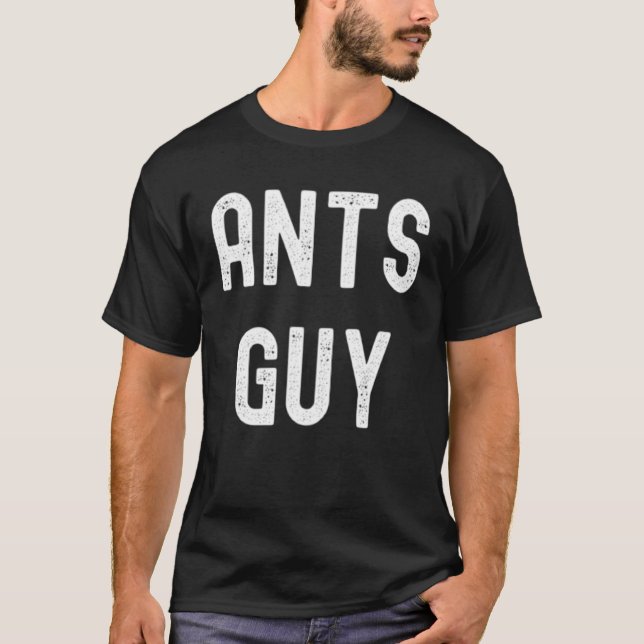 Ants Ants Typ T-Shirt (Vorderseite)