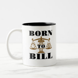 Anwalt Geboren zu Bill Zweifarbige Tasse