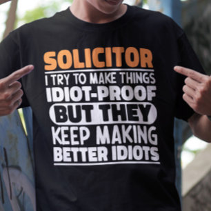 Anwalt ich versuche, Dinge Lustige Sprüche Cool zu T-Shirt