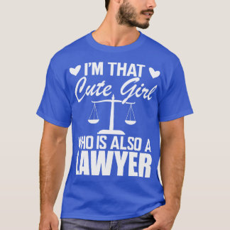 Anwältin Im niedlichen Mädchen, das auch Anwalt is T-Shirt