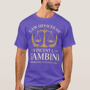 Anwaltskanzlei Vincent L. Gambini T-Shirt