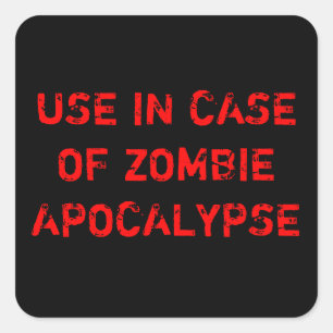 ANWENDUNG BEI ZOMBIE-APOKALYPSE QUADRATISCHER AUFKLEBER