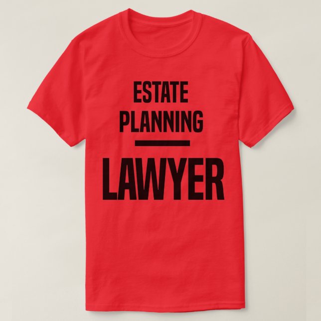Anwesen Planning Lawyer T-Shirt (Design vorne)