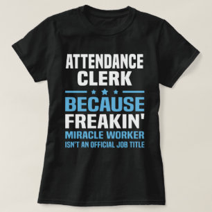 Anwesenheits-Sekretär T-Shirt