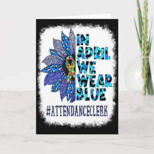 Anwesenheitsangestellter Im April Tragen Wir Blau  Karte