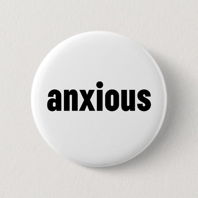 Anxious Button (Vorderseite)