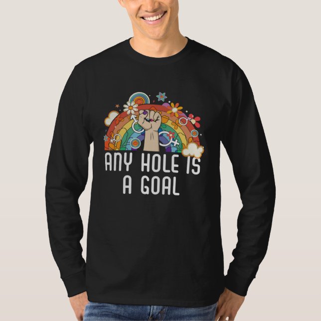Any Hole Is A Goal Bisexual Rainbow Pride Bisexual T-Shirt (Vorderseite)